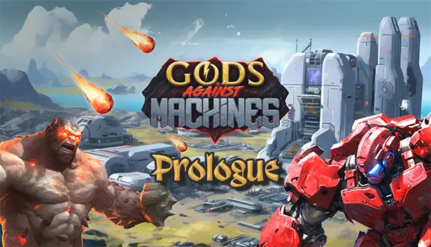 How To Fix Gods Against Machines Prologue Startup Crash